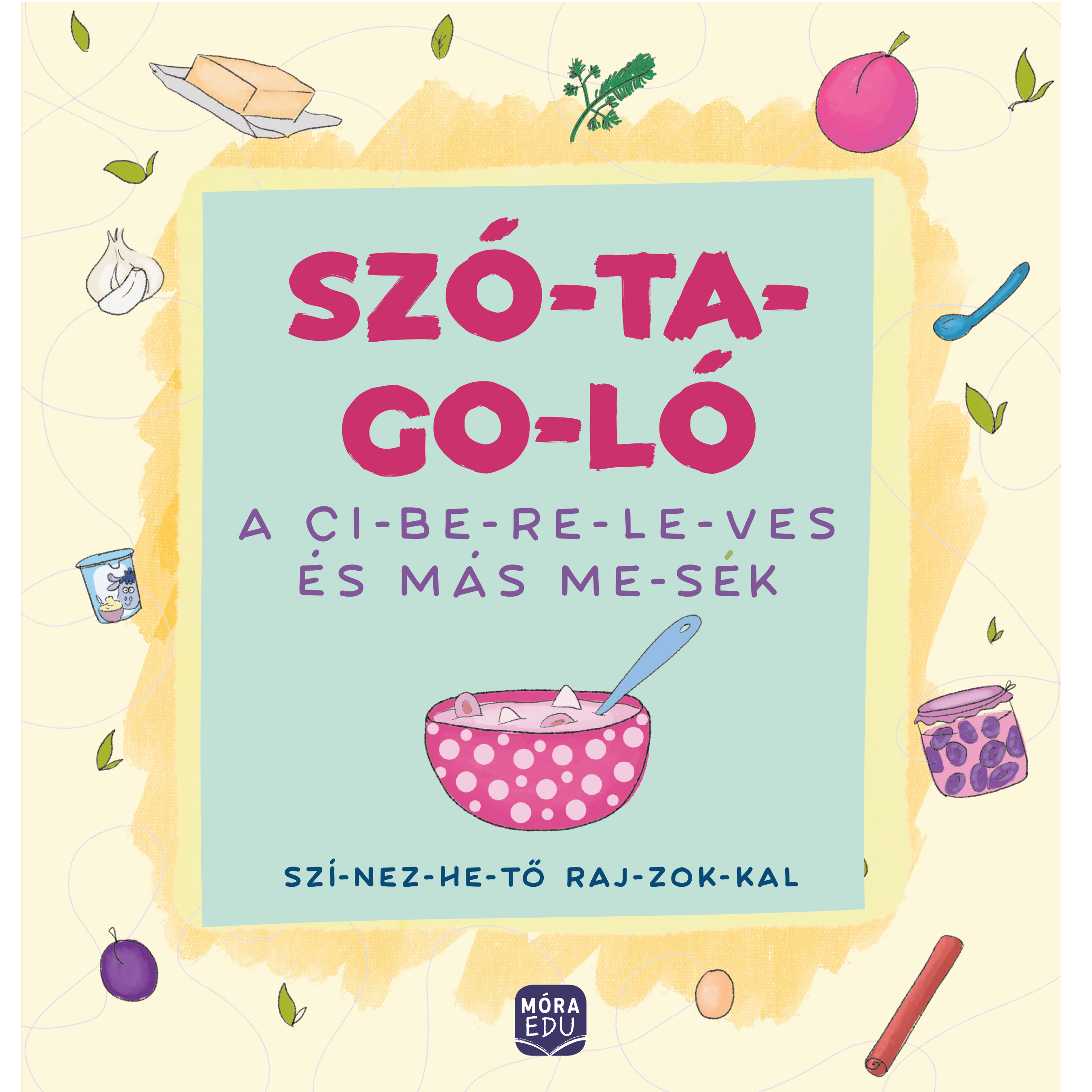 szotagolo_a_cibereleves_es_mas_mesek